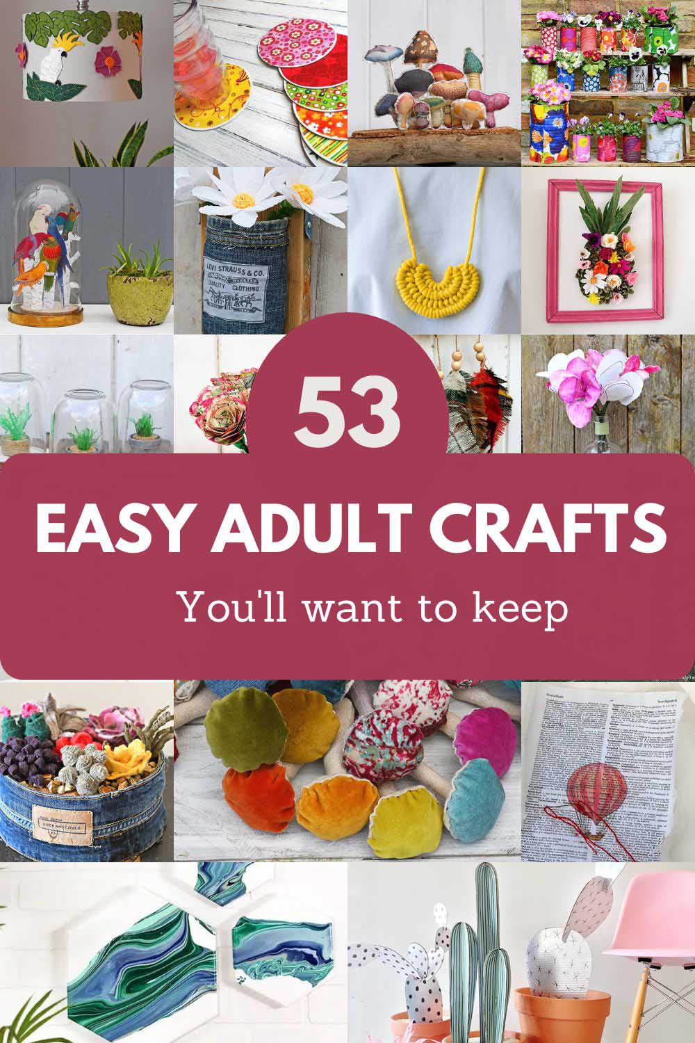 Crafts for Adults - Fun crafts, easy art techniques and simple DIY projects