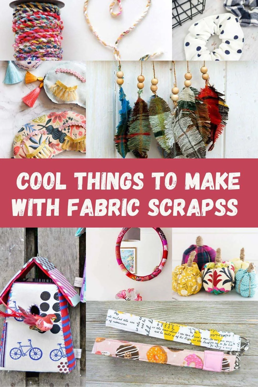 100+ Cool Scrap Fabric Projects (upcycle leftovers) - DIY & Crafts