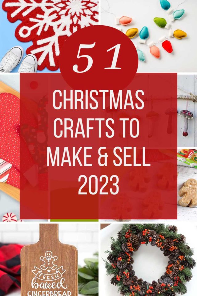 51 Christmas Crafts to Sell Making the Most of the 2023 Festive Craft