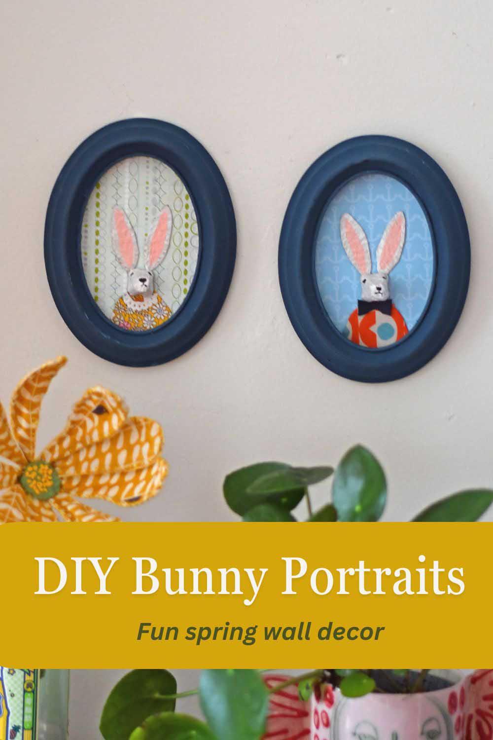 2 egg carton framed bunny portraits on wall with fabric flower and plant and PIN text